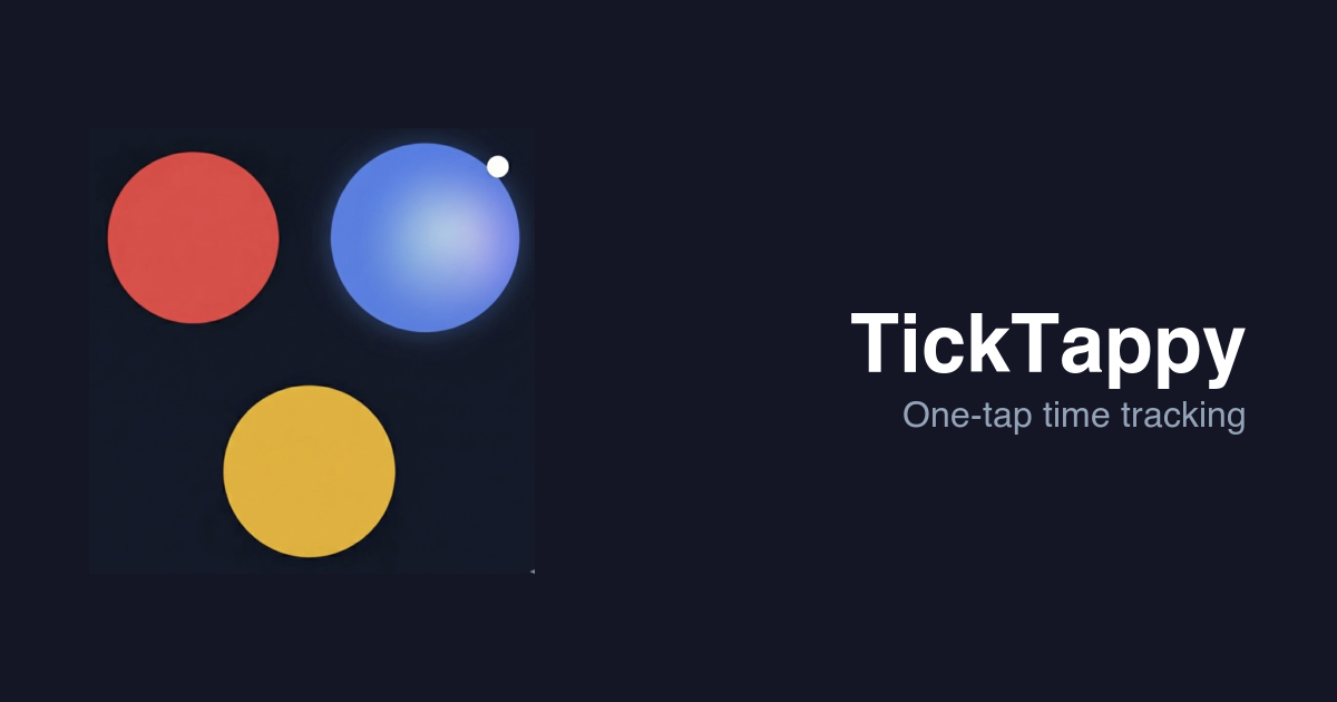 TickTappy - Simple Time Tracking | One-Tap Timer App